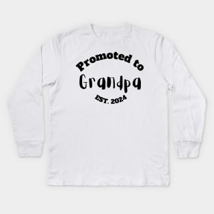 Promoted to Grandpa Est. 2024 Kids Long Sleeve T-Shirt